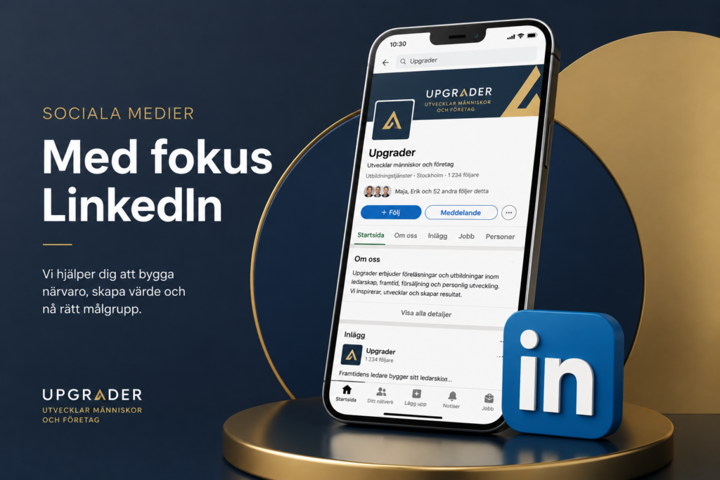 Marknadsföring i Sociala medier – Fokus LinkedIn
